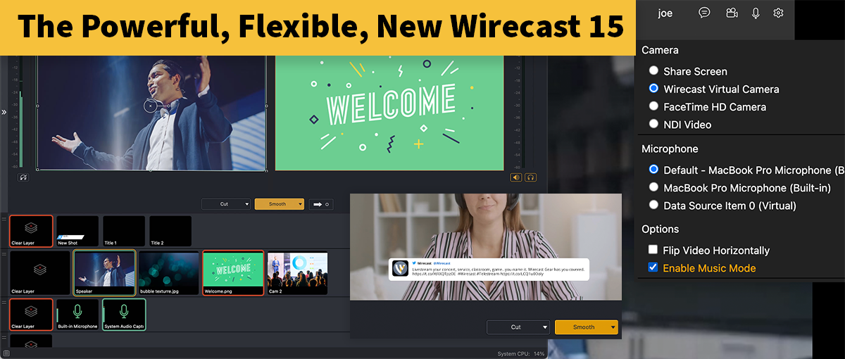 Wirecast 15: Powerful Software to Empower Live Video Streaming